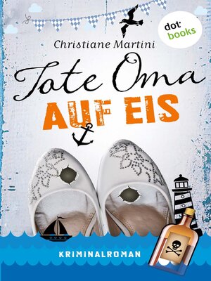 cover image of Tote Oma auf Eis